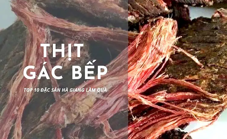 đặc sản thịt gác bếp hà giang