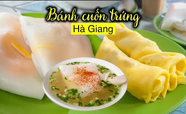 món ngon hà giang bánh cuốn trứng